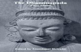 The Dhammapada - Ancient Buddhist Texts€¦ · The Dhammapada. A new edition by Sriyagoÿa Sumaṅgala Thera, Pali Text Society, London 1914. The Dhammapada. Edited by Nārada Thera