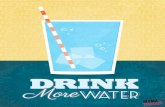 drink more water poster - Mama Exercises · DRINK . Title: drink more water poster Author: Brandi Jordan Keywords: DACDmT96S9E Created Date: 11/4/2016 5:41:21 PM ...