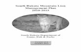 South Dakota Mountain Lion Management Plan 2010-2015 · 4. Develop a comprehensive public education plan for informing and educating department staff, South Dakota citizens and visitors