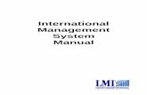 International Management System Manual · Management System TABLE OF CONTENTS 1. Introduction 2. Training Licensees 2.1 Fast Start Training 2.2 Training Licensees 2.3 Joint Selling