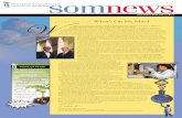 somnews - University of Maryland School of Medicine...remarkable research portfolio to truly exceptional levels. at that time, the completion of the Human genome Project was relatively