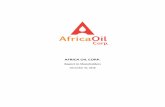 AFRICA OIL CORP. - Cisionproduction associated with oil and gas assets. The Company has actively explored on multiple onshore exploration The Company has actively explored on multiple