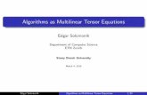 Algorithms as Multilinear Tensor Equationssolomon2.web.engr.illinois.edu/talks/stony_brook_mar4.pdf · dot product P i;j A ijB ij = 2 P i