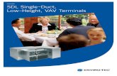 SDL Single-Duct, Low-Height, VAV Terminals - ET130.13-EG2 ... · SDL terminals take advantage of typical benefits pro-vided by single duct units, while performing at extremely low