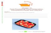 F o Chapter 12 Food Processing, Food Preservation ...food-preservation... · Food Processing, Food Preservation, Convenience Foods and Leftovers Activity 4 Below is a list of single-product
