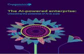 The AI-powered enterprise...agile practices – Operationalize: Deploy AI through the right operating model, prioritize initiatives and ensure well-balanced governance while at the