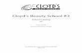Cloyd’s Barber School4 | P a g e THE SCHOOL Cloyd’s Beauty School was founded by Oscar and Ruby Cloyd in 1955 and has been in continuous operation since its opening. The original