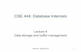 CSE 444: Database Internals · CSE 444 - Spring 2014 2 . Important Note • Lectures show principles ... Query Processor Storage Manager Access Methods: HeapFile, etc. Buffer Manager