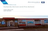 Kellands School and Pre -School - Aberdeenshire · Aberdeenshire Council School Handbooks are designed to inform parents of as many aspects of life at Kellands School as we can, and