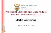 Provincial Budgets and Expenditure Review: 2005/06Review ... · Prov. Budgg()et and Exp Review (1) • Provincial budgets, expenditure and service delivery trends – Builds on review