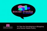 reginarea ves 10 Tips for Developing a Blogging and Social ...reginareaves.com/assets/rr_np_socialmediapolicy.pdf · 10 TIPS FOR DEVELOPING A BLOGGING AND SOCIAL MEDIA POLICY reginarea