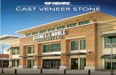 CAST VENEER STONE - EP Henry€¦ · CAST VENEER STONE Cast Veneer Stone by EP Henry achieves its authenticity honestly. For years, we worked to craft a product so close to natural