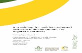 A roadmap for evidence-based insurance development for ... · insurance, index-based insurance makes it feasible to insure millions of smallholder farmers. ... j.hellin@cgiar.org