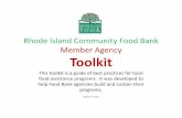 Rhode Island Community Food Bank Member Agency Toolkit · 8. Set up your agency to accommodate party donations. Susan Gustaitis , Jonnycake Center of Peace Dale. Email: sgustaitis@jonnycake.necoxmail.com
