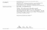 GAO-07-390T Rail Safety: The Federal Railroad Administration Is … · 2007-01-30 · priority risks related to train accidents through various initiatives aimed at addressing the