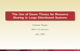 The Use of Game Theory for Resource Sharing in Large Distributed Systemsmescal.imag.fr/membres/corinne.touati/Talks/GameTheory... · 2009-01-27 · Nash equilibria: Applications 2nd
