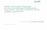 AAT Access Award in Accounting Software Sample assessment ... · AAT Access Award in Accounting Software Access to Accounting Software – SAMS – Assessment book . 9 . Task 3 (10