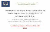 Internal Medicine. Propaedeutics as an introduction to the clinic … · 2016-10-27 · Internal Medicine. Propaedeutics as an introduction to the clinic of internal medicine. Basic