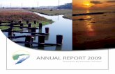 2009 Annual Report - California · 2011-07-11 · diverse and far-reaching. ... Ballona Creek Watershed Historical Ecology and Water Budget Studies ... Ballona Wetlands restoration