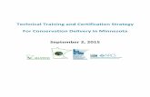 Technical Training and Certification Strategy for ... Trainin… · By January 1, 2015: Establishment of an interagency team to develop a comprehensive strategy for joint technical