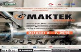 “Grand Meeting of the Machine Tools Sector in the Eurasia ...maktekfuari.com/maktekfuari/en/uploads/ebrosur/MAKTEK_EN.pdf · Welding and Related Spare Parts Heat Treatment Equipment