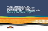THE ABORIGINAL AND TORRES STRAIT ISLANDER CHILD … · Torres Strait Islander children, family members and communities in child welfare matters; • increase the level of self-determination