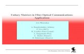 Unitary Matrices in Fiber Optical Communications: Applications · Unitary Matrices in Fiber Optical Communications: Applications Aris Moustakas A. Karadimitrakis (Athens) P. Vivo