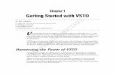 Chapter 1 Getting Started with VSTOmedia.public.gr/Books-PDF/9780470046470-0737323.pdfChapter 1: Getting Started with VSTO 9 VSTO is very different from what you’re used to. It’s
