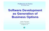 SW as business options - polito.itsofteng.polito.it/events/business_options.pdfsoftware engineering: Agile Methodologies and Agile Processes (Kent Beck, Ward Cunningham et al.). Finally,