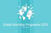 Global Internship Programme 2019 - CUHK · 2011-05-19 · o Overseas : HK$4,000 - 5,000 o Asia Region: HK$3,000 - 4,000 o Mainland : HK$3,000 - 4,000 o If student interns undergo