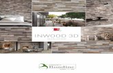INWOOD 3D - Rickert Tile · времени: древесина имеет вечные достоинства, которые по-прежнему ценится архитекторами
