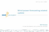 Wind power forecasting related update - ISO New EnglandPresentation contents • Wind power forecasting update • Wind curtailment – Definition – Difficulties associated with