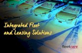 Integrated Fleet and Leasing Solutions · Benefits Mitigate risk and improve compliance Optimise your fleet through integrated reporting Reduce fuel, maintenance and administration