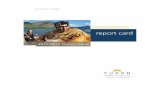 report card 2010-2011 Tourism Yukon - Tourism and Culture · The 2010–2011 Tourism Yukon Report Card is a comprehensive review of the performance of the department‟s marketing,