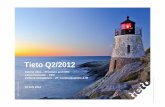 Tieto Q2/2012 - Evry...• Good growth in the Norwegian energy sector EBIT at EUR -2.5 (5.1) million, or -1.9% (3.7) • EBIT excluding one-off items EUR 7.7 (9.2) million, or 5.7%