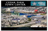 Cedar Park Town Center - LoopNet...Cedar Park has grown by 400% in the last decade, according to the City website. According to a report published May 2017, by the U.S. Census esti-mates