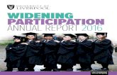 WIDENING PARTICIPATION ANNUAL REPORT 2016 · widening participation benchmarks, both institutionally and at more local ... encompassed biology, chemistry, physics, life sciences,