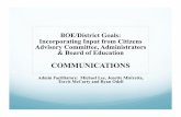 COMMUNICATIONSpvcsd.org/BOE/pdf/060616/Communication_Goals-4_2016-1-2.pdf · BOE/District Goals: Incorporating Input from Citizens Advisory Committee, Administrators ... administrators