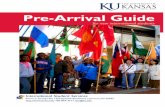 Pre-Arrival Guideiss.ku.edu/sites/iss.ku.edu/files/docs/cv/PreArrival...Pre-Arrival Checklist Please see w to This will orma. - 2 Before you leave home: General checklist m Learn about