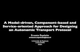 A Model-driven, Component-based and Service …A Model-driven, Component-based and Service-oriented Approach for Designing an Autonomic Transport Protocol Ernesto Expósito ernesto.exposito@laas.fr