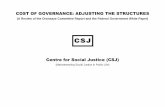 Centre for Social Justice (CSJ) · 2020-05-02 · Cost of Governance: Adjusting the Structures Cost of Governance: Adjusting the Structures Page Page iiiiiiii Written By Kalu Onuoha