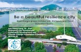 Kaohsiung’s green corridor with Wetlands and Flood ... · 0.3~1 e 2013 2014 ea B e 2015 Soudelor 2016 Megi 24hr Rainfall 301 935 240 219.5 336 Flooding Area (m2) 300 3,872 - - 47