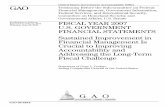 United States Government Accountability Office Testimony ... · federal agencies, and (3) the federal government's ineffective process for preparing the consolidated financial statements.