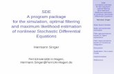 SDE A program package for the simulation, optimal …Singer, H. (1998), ‘Continuous Panel Models with Time Dependent Parameters’, Journal of Mathematical Sociology 23, 77–98.