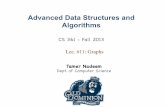 Advanced Data Structures and Algorithmsnadeem/classes/cs361-F13/... · 2013-11-26 · Advanced Data Structures and Algorithms CS 361 - Fall 2013 Tamer Nadeem Dept. of Computer Science