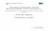Europe, Corporate Social Responsibility and Consumers.€¦ · Europe, Corporate Social Responsibility and Consumers. Observatory on the consumption styles and trends Fourth edition