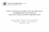 The Civic Federation 1894 RESEARCH INFORMATION ACTION Committee Presentation_0.pdfThe Civic Federation est. 1894 RESEARCH • INFORMATION • ACTION The Civic Federation Olympic Advisory