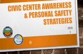 Civic center awareness & personal safety strategiesbos.ocgov.com/safety/docs/CCAPS Presentation 2019 FINAL.pdfCIVIC CENTER SAFETY COMMITTEE • ESTABLISHED TO: • RAISE SAFETY AWARENESS