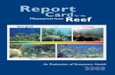 Healthy Reefs – Healthy Reefs For Healthy People · Then in 2008, the Quick Reference Guide followed, with updates and highlights of the 20 highest-priority indicators and graphically