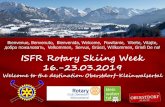 Bienvenue, Benvenuto, Bienvenida, Welcome, Powitanie ... · добро пожаловать,Velkommen, Servus, Grüezi, Willkommen, Grieß De na! Dear Rotarian Skiing-Friends! It´s
